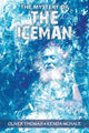 Book cover of: Mystery of the Iceman. By: Oliver Thomas