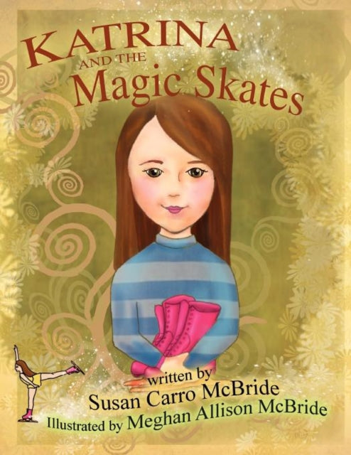 Book cover of: Katrina and the Magic Skates