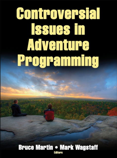 Book cover of: Controversial Issues in Adventure Programming. By: Martin, Bruce