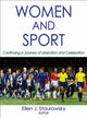 Book cover of: Women and Sport. By: Ellen J. Staurowsky