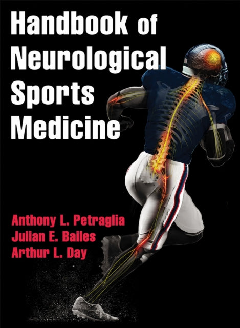 Book cover of: Handbook of Neurological Sports Medicine. By: Anthony L. Petraglia