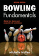 Book cover of: Bowling Fundamentals. By: Michelle Mullen