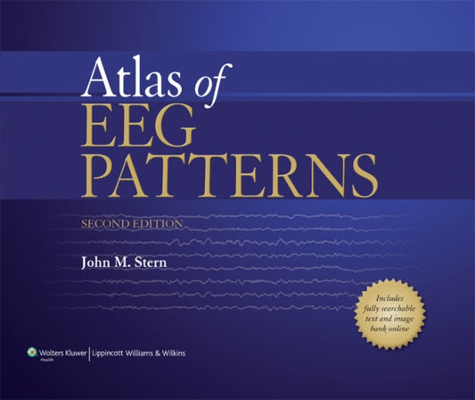 Book cover of: Atlas of EEG Patterns. By: John M. Stern MD