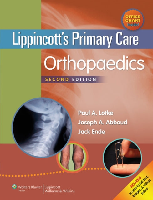 Book cover of: Lippincott's Primary Care Orthopaedics. By: Paul A. Lotke