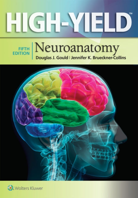 Book cover of: High-Yield Neuroanatomy