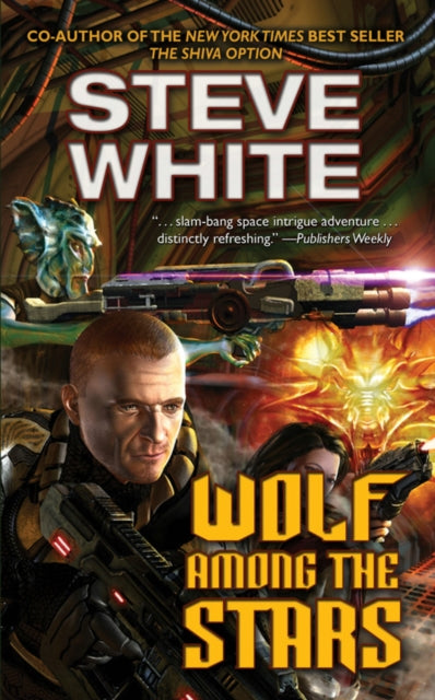 Book cover of: Wolf Among the Stars. By: Steve White