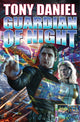 Book cover of: Guardian of Night. By: Tony Daniel