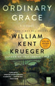 Ordinary Grace, A Novel 9781451645859 William Kent Krueger