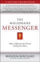 Book cover of: Millionaire Messenger. By: Brendon Burchard