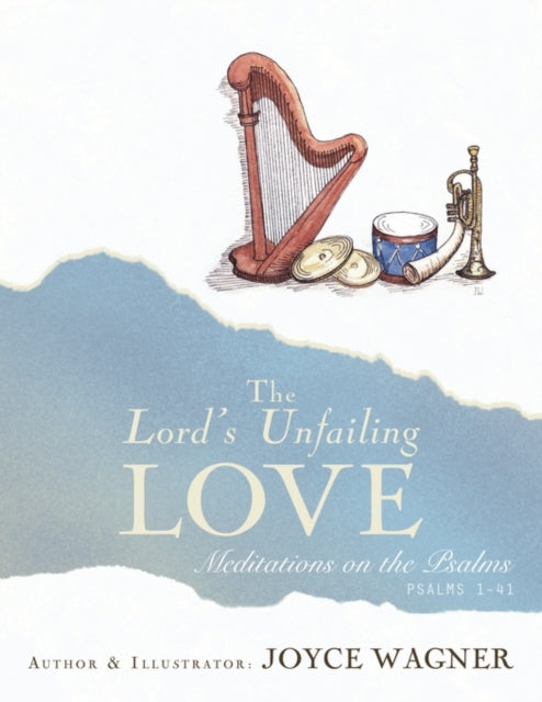 Book cover of: Lord's Unfailing Love. By: Joyce Wagner
