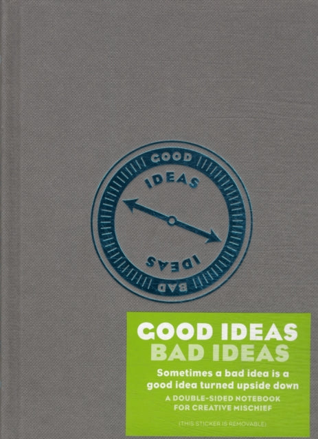 Book cover of: Good Ideas / Bad Ideas Journal