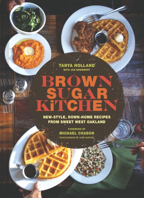 Book cover of: Brown Sugar Kitchen. By: Tanya Holland