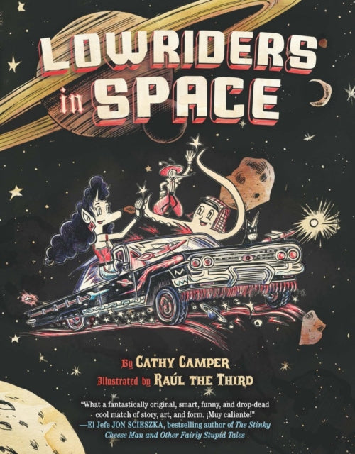 Book cover of: Lowriders in Space (Book 1)
