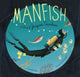 Manfish, A Story of Jacques Cousteau 9781452141237 Jennifer Berne