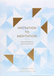 Book cover of: Invitation to Meditation. By: Howard Cohn