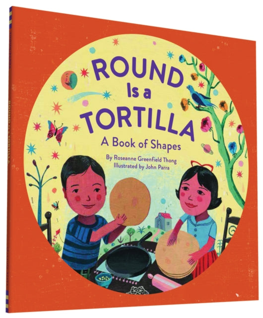 Book cover of: Round Is a Tortilla. By: Roseanne Thong