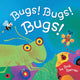 Book cover of: Bugs! Bugs! Bugs!. By: Bob Barner