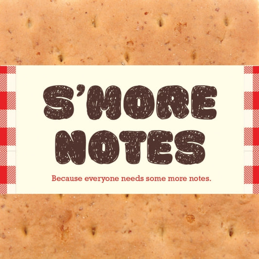 Book cover of: S'more Notes. By: Chronicle Books Staff