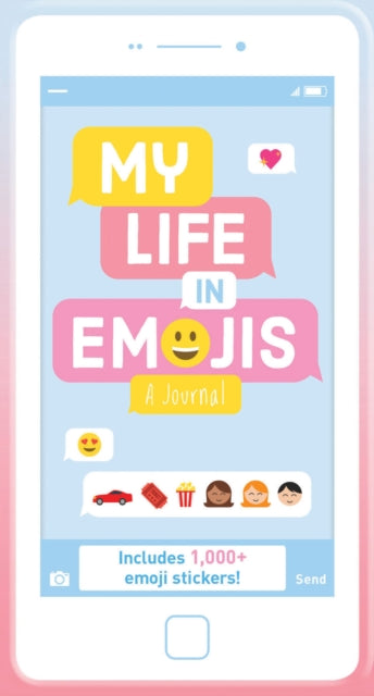 Book cover of: My Life in Emoticons. By: Chronicle Books Staff