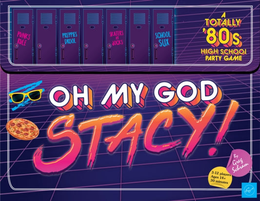 Book cover of: Oh My God, Stacy!. By: Greg Schram