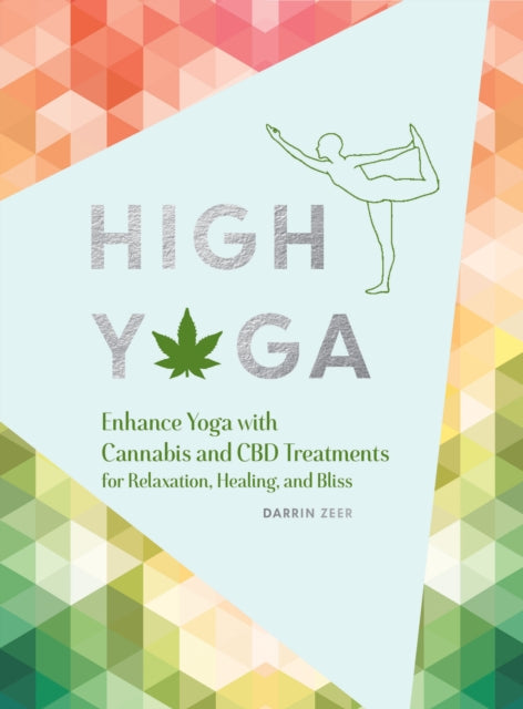 Book cover of: High Yoga. By: Darrin Zeer