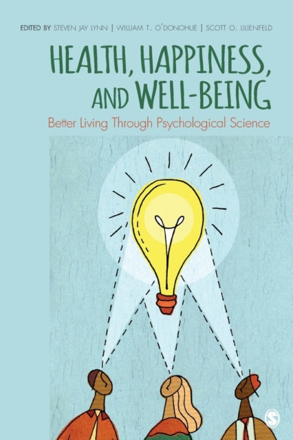 Book cover of: Health, Happiness, and Well-Being. By: Steven J. Lynn