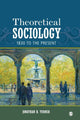 Book cover of: Theoretical Sociology. By: Jonathan H. Turner