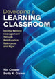 Book cover of: Developing a Learning Classroom. By: Nic A. Cooper