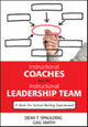Book cover of: Instructional Coaches and the Instructional Leadership Team. By: Dean T. Spaulding