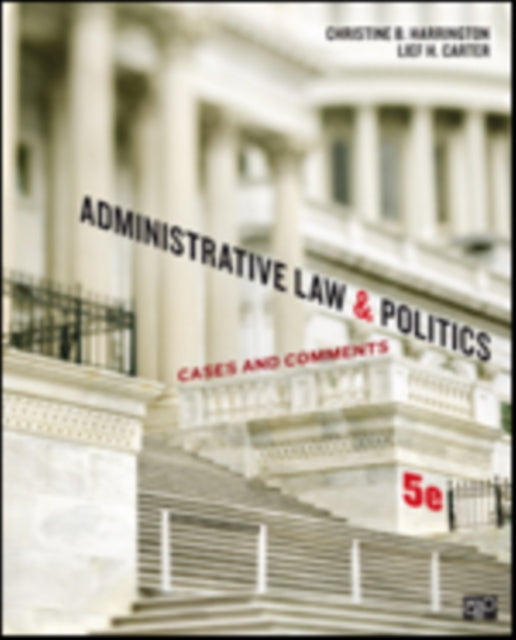 Book cover of: Administrative Law and Politics. By: Christine B. Harrington