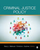Book cover of: Criminal Justice Policy. By: Stacy L. Mallicoat