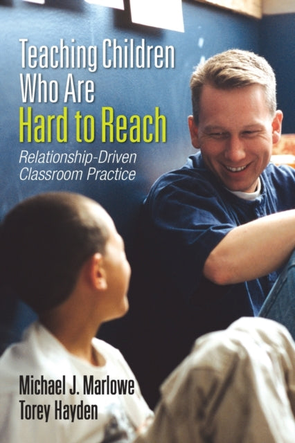 Book cover of: Teaching Children Who Are Hard to Reach. By: Torey L. Hayden