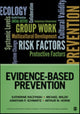 Book cover of: Evidence-Based Prevention. By: Horne, Arthur M.