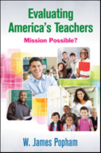 Book cover of: Evaluating America’s Teachers