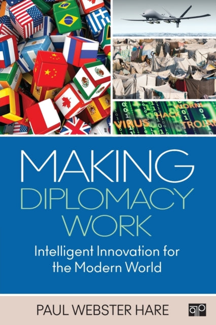 Book cover of: Making Diplomacy Work. By: Paul Webster Hare