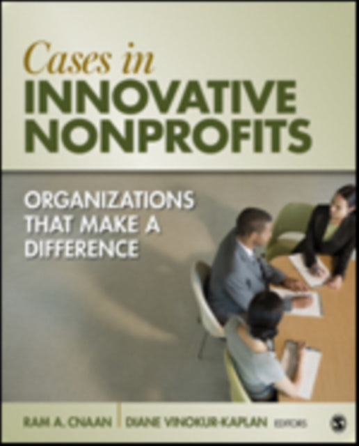 Book cover of: Cases in Innovative Nonprofits. By: Ram A. Cnaan