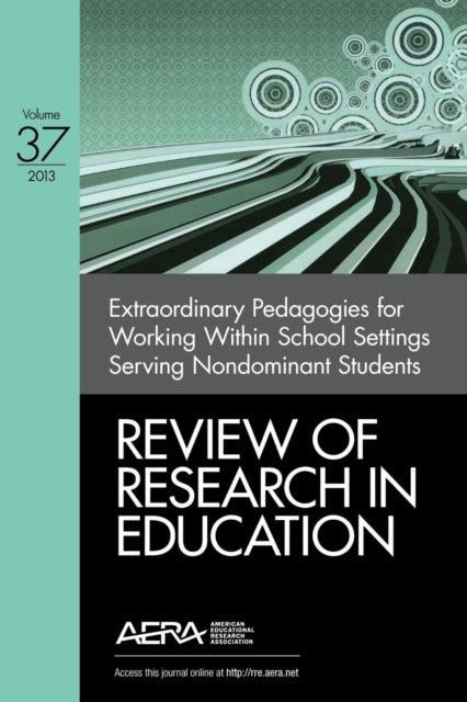 Book cover of: Extraordinary Pedagogies for Working Within School Settings Serving Nondominant Students. By: Christian Faltis