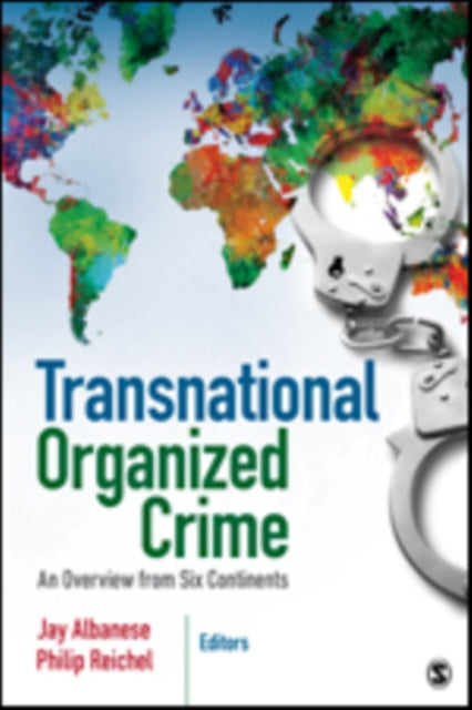 Book cover of: Transnational Organized Crime. By: Jay Albanese