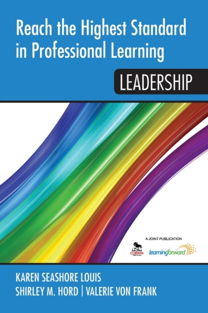 Book cover of: Reach the Highest Standard in Professional Learning. By: Shirley M. Hord