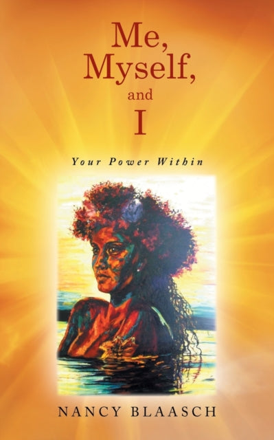 Book cover of: Me, Myself, and I. By: Nancy Blaasch