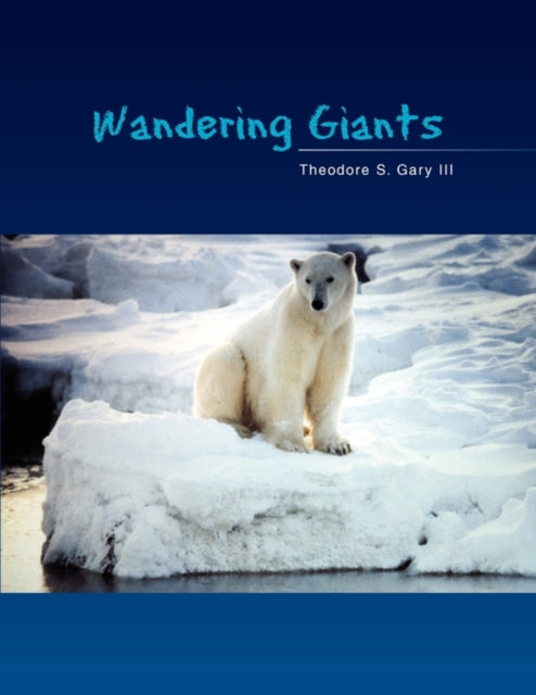 Book cover of: Wandering Giants