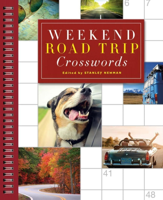 Book cover of: Weekend Road Trip Crosswords. By: Stanley Newman
