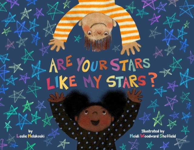 Book cover of: Are Your Stars Like My Stars?
