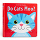 Book cover of: Do Cats Moo?. By: Salina Yoon