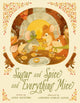 Book cover of: Sugar and Spice and Everything Mice. By: Annie Silvestro