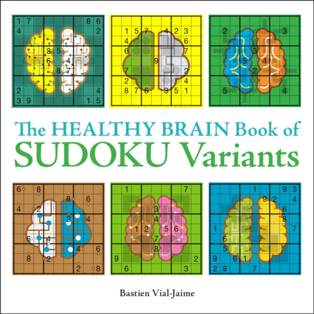 Book cover of: Healthy Brain Book of Sudoku Variants. By: Bastien Vial-Jaime