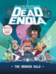 Book cover of: DeadEndia: The Broken Halo. By: Hamish Steele