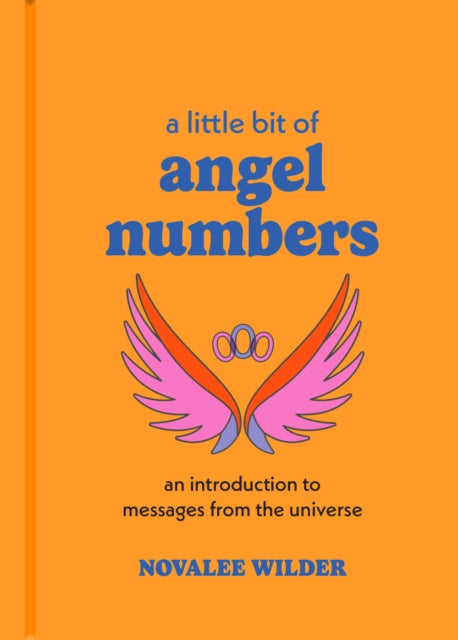 Book cover of: Little Bit of Angel Numbers. By: Novalee Wilder