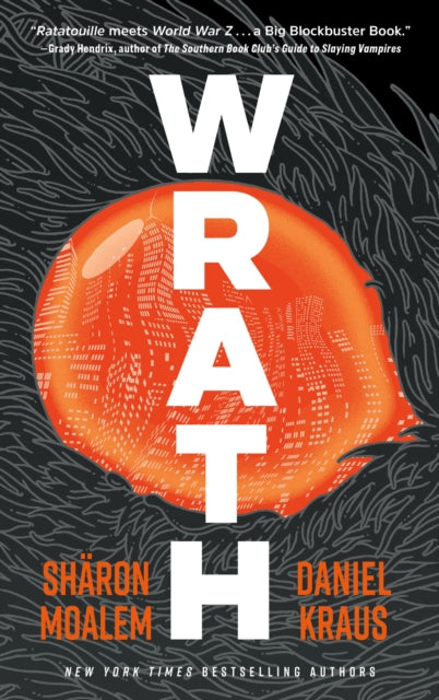 Book cover of: Wrath. By: Sharon Moalem