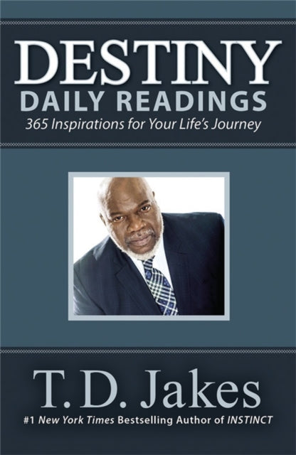 Book cover of: Destiny Daily Readings. By: T. D. Jakes